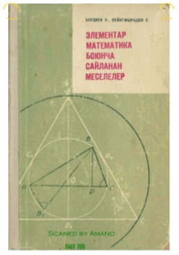 Elementar matematika boýunça saýlanan meseleler